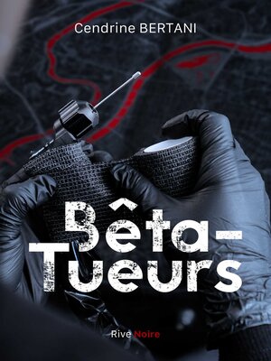 cover image of Bêta-tueurs